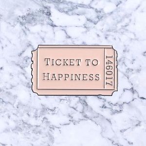 Ticket To Happiness Enamel Pin